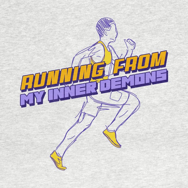 Running From My Inner Demons Funny Running by ThreadSupreme